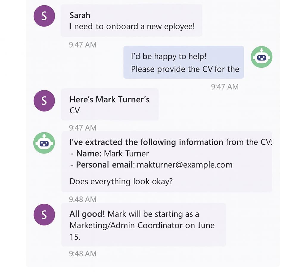 A clean, minimalist user interface showing a messaging conversation between a human user named Sarah and an AI onboarding assistant. The chat features light purple and blue speech bubbles on a white background. Sarah initiates the onboarding process for a new employee, Mark Turner. The AI bot, represented by a green robot icon, successfully extracts the candidate's name and personal email from a CV. The layout is structured with clear timestamps and distinct avatars for each participant, demonstrating a seamless HR automation workflow.